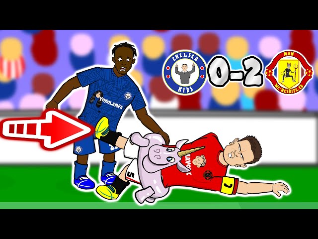 ⚽️Chelsea vs Man United 0-2 - the cartoon!⚽️ (Parody Goals Highlights VAR Maguire Martial)