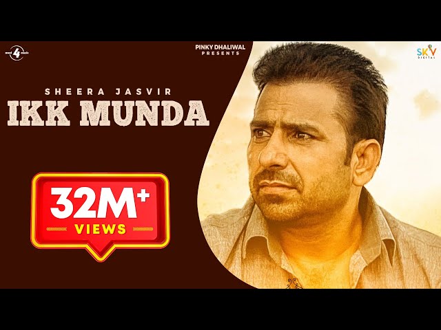 IKK MUNDA - SHEERA JASVIR | Latest Punjabi Songs 2015 | New Punjabi Songs 2015 | @Mad4Music1