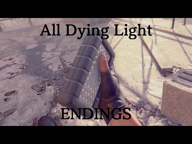 All MAIN Dying Light 1 Endings...