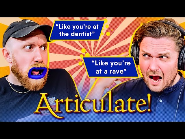 Articulate, But TAKE SOME DIRECTION!! | House Rules