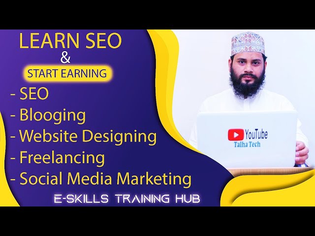 Learn SEO and Blogging at E-Skills Training Hub in Multan | SEO Course Details by Rana Talha | #seo