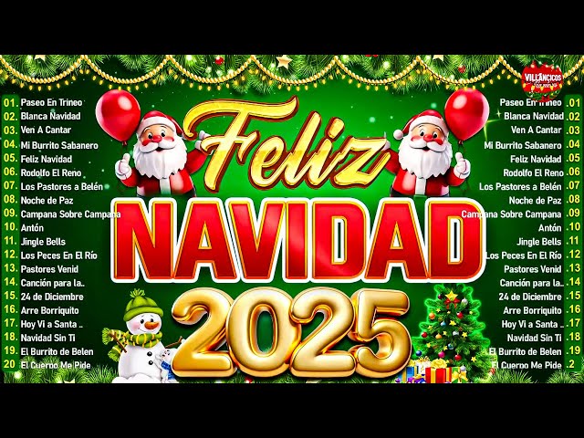 Feliz Navidad 2025 🎅Los 30 Mejores Villancicos - Villancicos Para Celebrar la Navidad