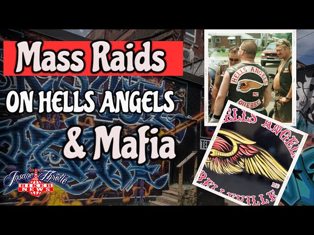 MASS RAIDS TARGET HELLS ANGELS & THE MAFIA