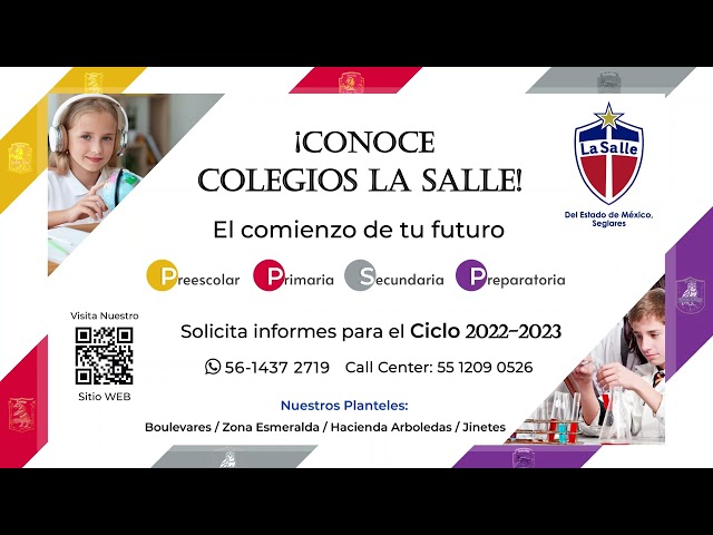 Conoce Colegios La Salle , Ciclo 2022-2023