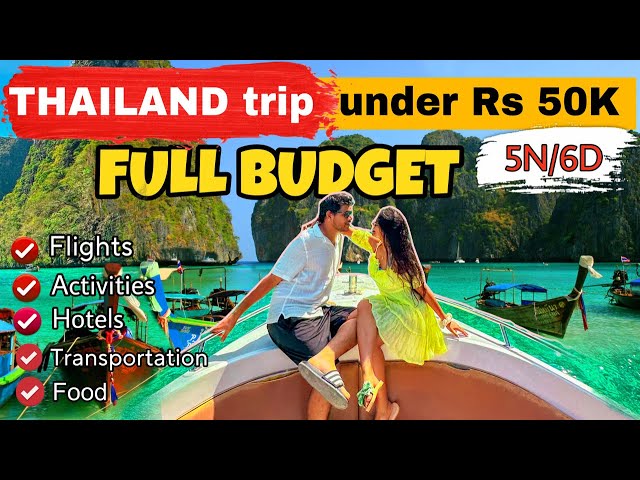 Most Realistic THAILAND BUDGET Breakdown from INDIA| Flights,Hotels,Transportation,Food ,Attractions