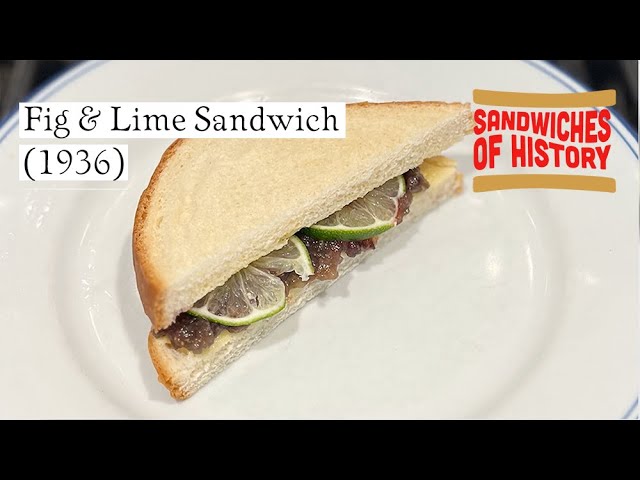 Fig and Lime Sandwich (1936) on Sandwiches of History⁣