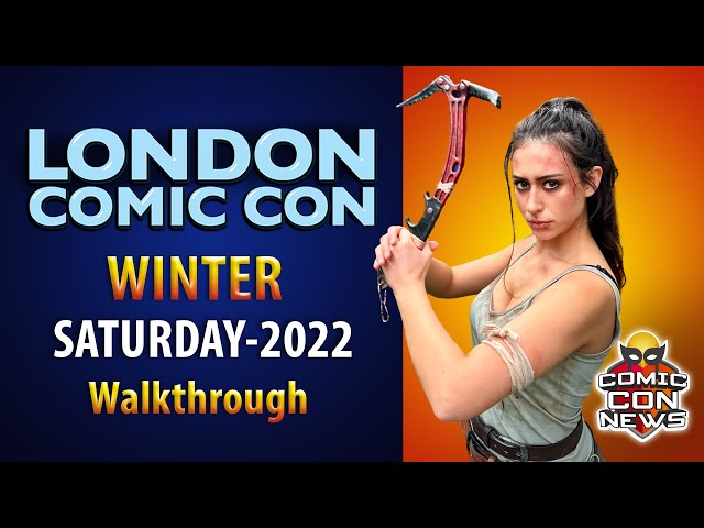 London Film and Comic Con Winter 2022 Saturday