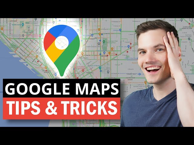 Top 20 Google Maps Tips & Tricks: All the best features you should know!