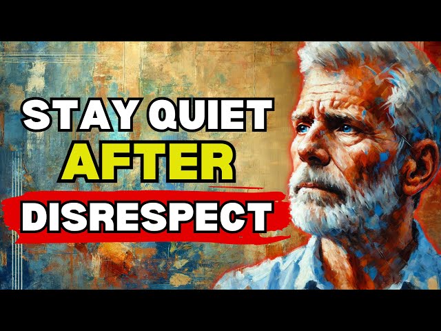 The pinnacle of silence is Stay Quiet After Disrespect Modern Stoicism #stoicsecrets #modernstoicism