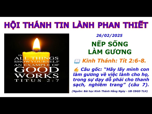 (26/02/2025) Nếp Sống Làm Gương