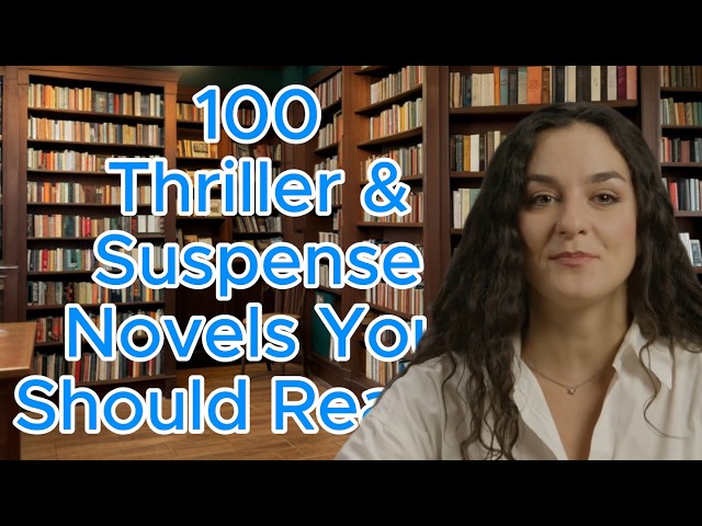 100 Must-Read Thriller & Suspense Novels