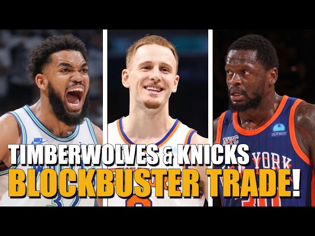 Karl-Anthony Towns TRADED to the Knicks for Julius Randle & Donte DiVincenzo! Who won the trade?