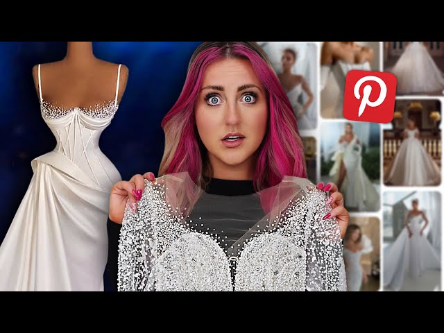 I Bought UNREALISTIC Pinterest WEDDING DRESSES for CHEAP