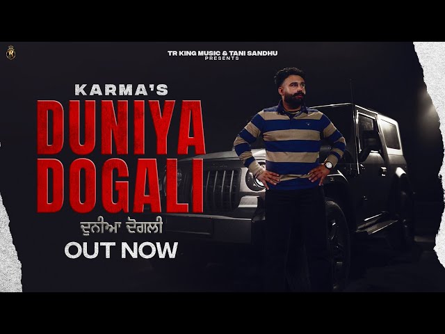 Sheera Sekhon || Karma || duniya dogli || New Punjabi  Song || Latest Song 2024 || baxbee ||