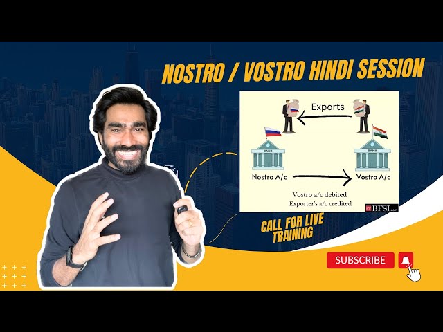 Nostro Account vs. Vostro Account: What's the Difference? how does Nostro / Vostro accounts works?