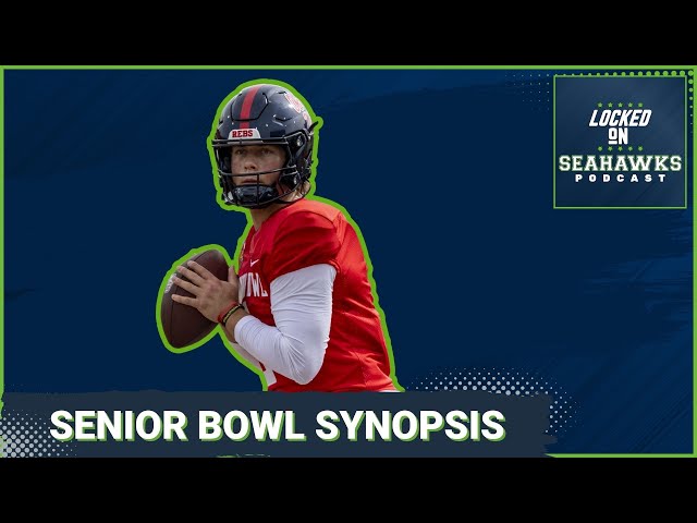 Senior Bowl Deep Dive: Who Stood Out as Potential Seattle Seahawks' Targets?