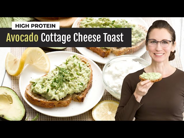 Avocado and Cottage Cheese Toast | Quick Protein Breakfast