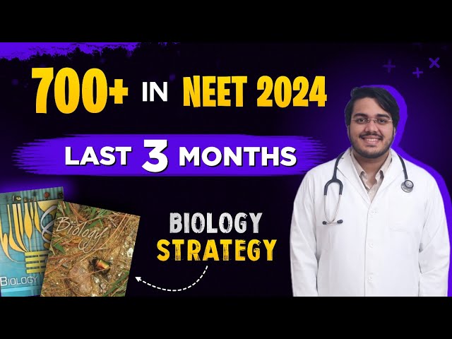 700+ NEET 2024! Expect These Changes in NEET | Last 3 Month Biology Strategy ft @VaibhavGolani59