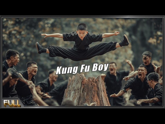 Kung Fu Boy | Chinese Kung Fu Action film English , Full Movie HD