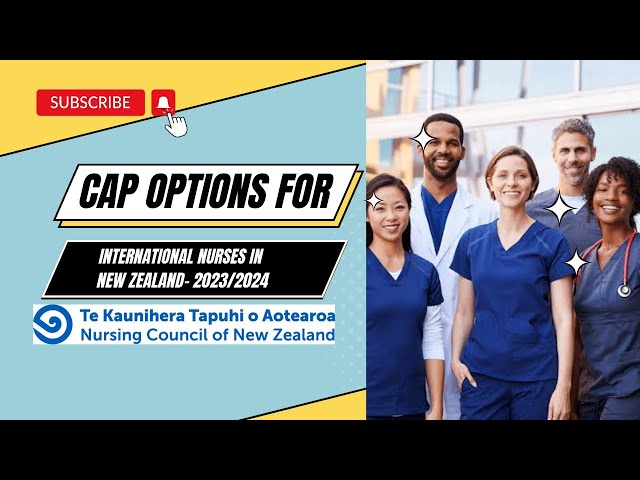 AVAILABILITY OF CAP COURSE FOR INTERNATIONAL NURSES IN NEW ZEALAND (2023/2024)