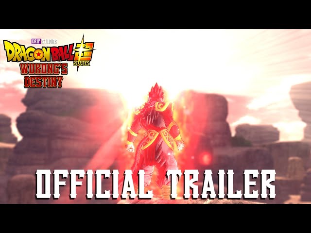 Drip Studios' | Dragon Ball Super Wukong | Trailer | Xenoverse 2