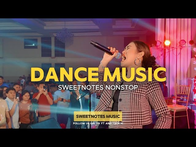 Dance Music Vol. 6 | Non Stop - Sweetnotes Music 💥Best of OPM Love Songs 2024🎶