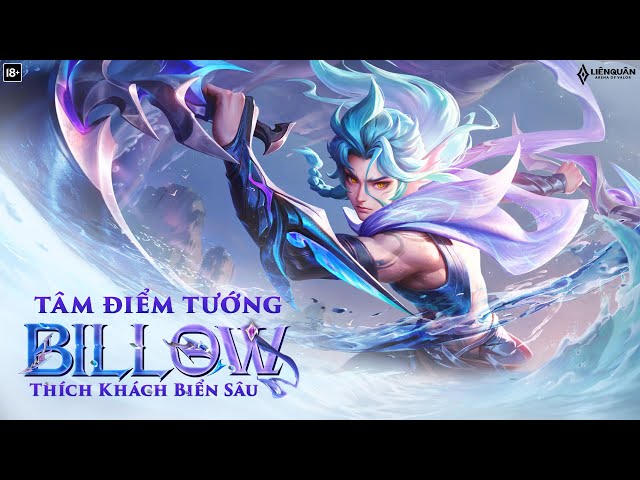 🦈 TÂM ĐIỂM TƯỚNG | BILLOW THÍCH KHÁCH BIỂN SÂU 🦈 - Garena Liên Quân Mobile