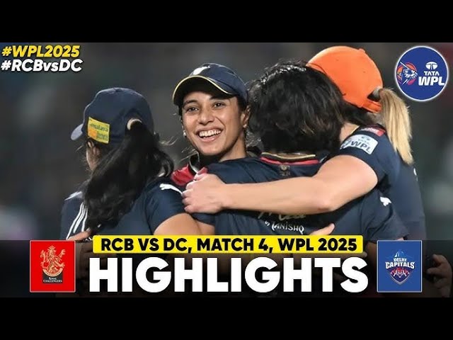 RCBW  vs DCW Highlights | Women IPL Highlights 2025 | Cricket WPL 2025 highlights Smriti Mandhana 81