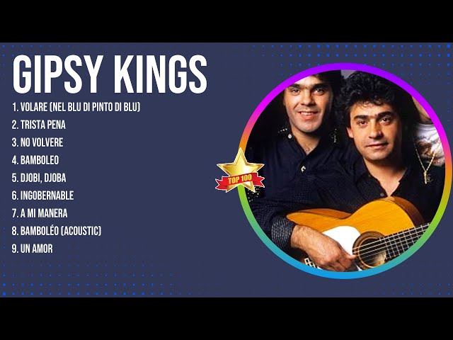 Gipsy Kings Latin Songs 2024 - Top 10 Best Songs - Greatest Hits - Full Album