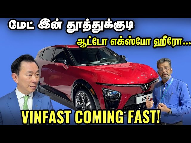 VinFast VF7 & VF6 மேட் இன் தூத்துக்குடி Electric Cars | Auto Expo 2025 | Exclusive CEO Interview