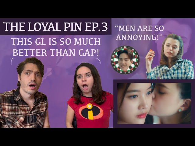 THE LOYAL PIN ปิ่นภักดิ์ EPISODE 3 REACTION - FREENBECKY (THIS GL IS BETTER THAN GAP THE SERIES)