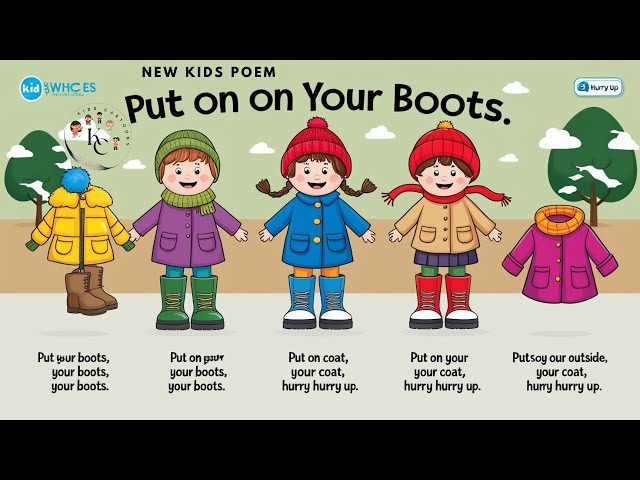 Put On Your Boots New Kids Poem