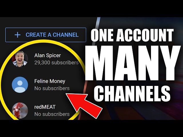 How To Create Multiple YouTube Channels Under One Email Account