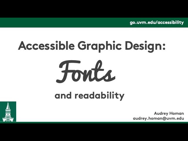 Accessible Graphic Design Basics: Fonts and Readability