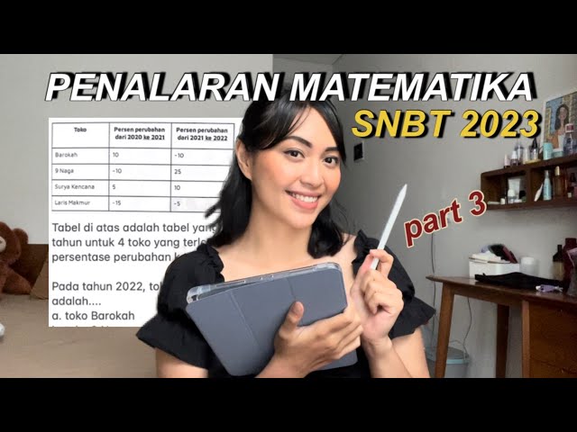 TIPS MENGERJAKAN SOAL PM SNBT 2023 PART 3