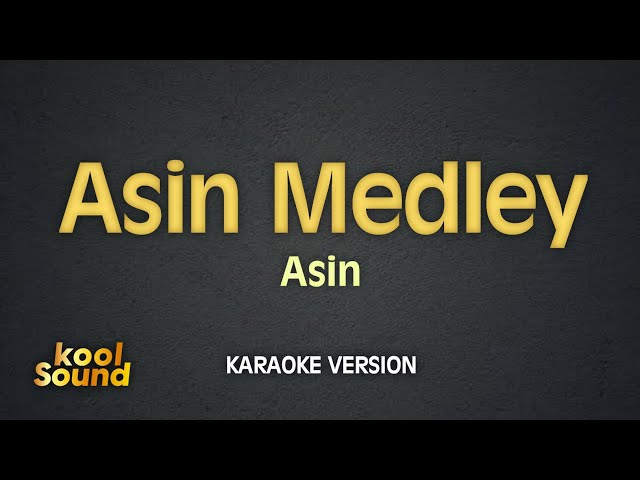 ASIN MEDLEY | Karaoke Version | koolSound