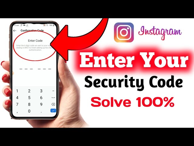 Enter Your Security Code Problem How To Solve |  Instagram Security Code Problem 2021