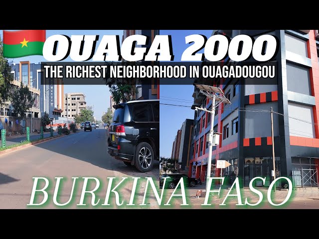 The RICHEST NEIGHBORHOOD In Ouagadougou, BURKINA FASO // OUAGA 2000