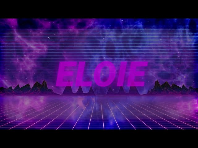 Eloie - Indigo Child (official lyric video)