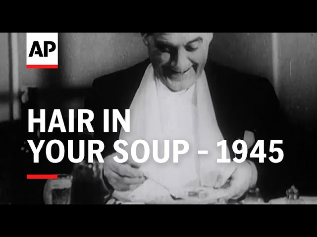 Hair in Your Soup - 1945 | The Archivist Presents | #473