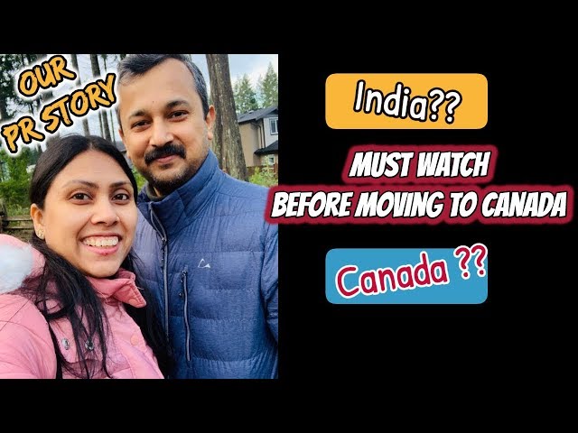 Life in Canada as an Immigrant - My experience of India to Canada & My PR Story - English Subtitle