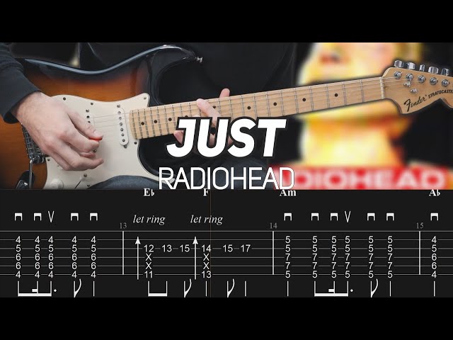 Radiohead - Just (Guitar lesson with TAB)