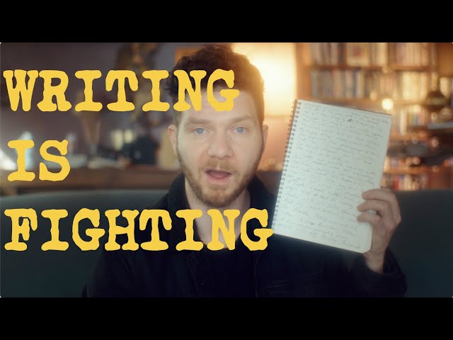 Writing is Fighting!