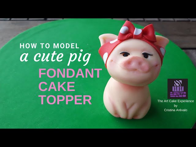 How to model a cute fondant pig cake topper