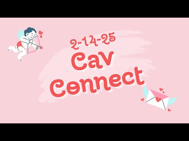 Cav Connect 2-14-25