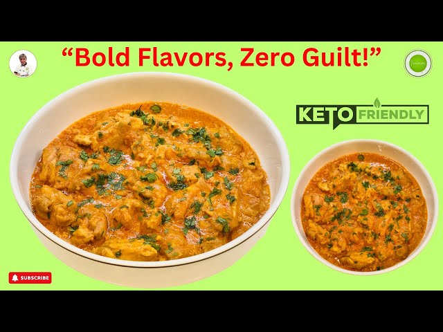 How to make the best Indian keto butter chicken dinner in minutes! One pot meal