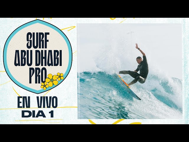 🔴 EN VIVO - Surf Abu Dhabi Pro 2025 - Dia 1