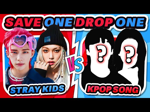 Stray Kids vs Kpop Song ⚡️ Save one, Drop one Challenge - Kpop Quiz 2025