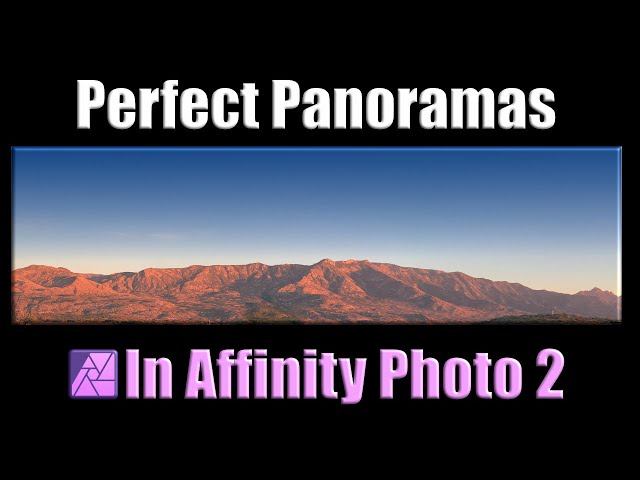 Create Perfect Panoramic Pictures in Affinity Photo 2