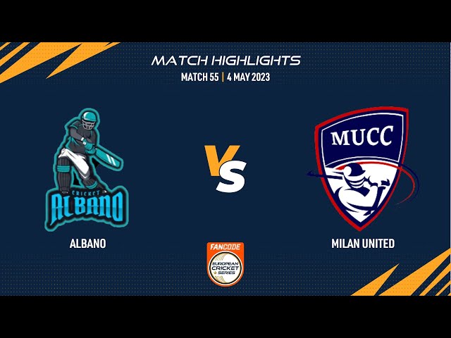 Match 55 - ALB vs MU | Highlights | FanCode ECS Milan | 04 May 2023 | ECS23.292